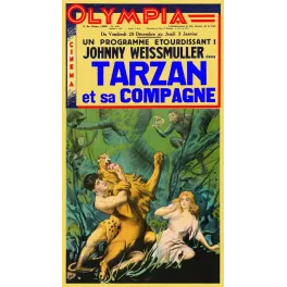 Affiche cinéma Tarzan et sa Compagne Johnny Weissmuller Olympia Cannes 1934 combat lion jungle Jane
