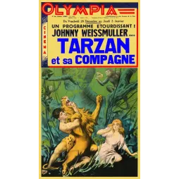 Affiche cinéma Tarzan et sa Compagne Johnny Weissmuller Olympia Cannes 1934 combat lion jungle Jane