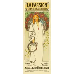 La Passion Haraucourt Mucha Drame Sacré Bach - Publicité vintage