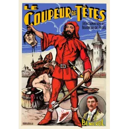 Coupeur de Têtes Bénévol Bourreau Paris spectacle - Publicité vintage