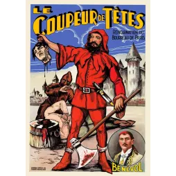 Coupeur de Têtes Bénévol Bourreau Paris spectacle - Publicité vintage