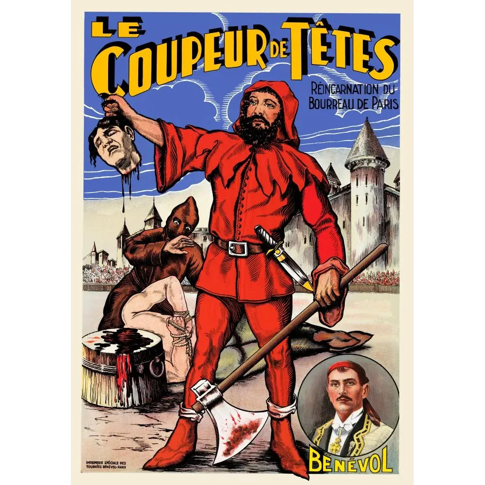 Coupeur de Têtes Bénévol Bourreau Paris spectacle - Publicité vintage