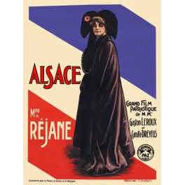 Alsace Film Patriotique Réjane Gaston Leroux 1915 - Publicité vintage