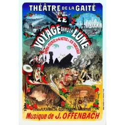 Voyage dans la Lune Offenbach Théâtre Gaîté Jules Chéret - Publicité vintage
