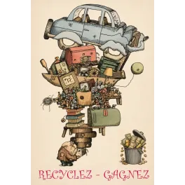 Recyclez Gagnez Affiche Recyclage Humoristique 1970 - Publicité vintage
