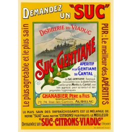 Suc Gentiane Cantal Aurillac 1910 - Publicité vintage