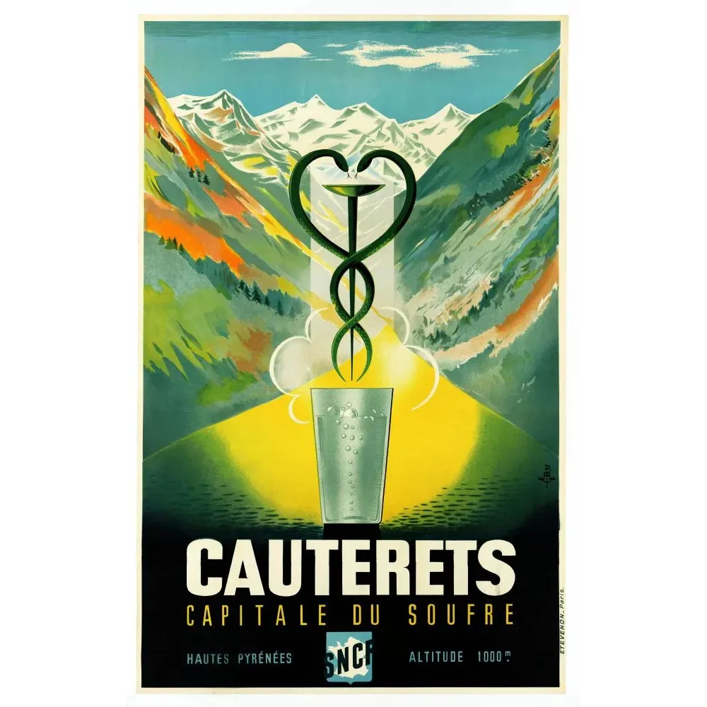 Cauterets Hautes-Pyrénées SNCF Thermalisme - Publicité vintage Cauterets Hautes-Pyrénées SNCF Thermalisme - Publicité vintage