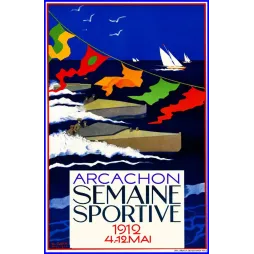 Arcachon Semaine Sportive 1912 S. Glax - Publicité vintage