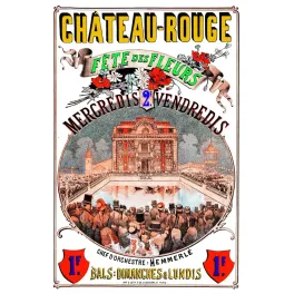 Château-Rouge Paris Fête Fleurs Bals Memmerlé - Publicité vintage
