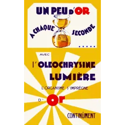 Oléochrysine Lumière Or Organisme Médicament - Publicité vintage