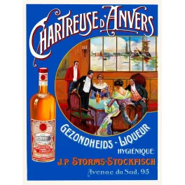 Publicité Chartreuse d'Anvers liqueur Storms-Stockfisch scène mondaine port voiliers salon bourgeois