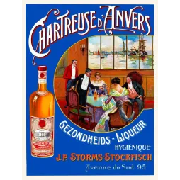 Publicité Chartreuse d'Anvers liqueur Storms-Stockfisch scène mondaine port voiliers salon bourgeois