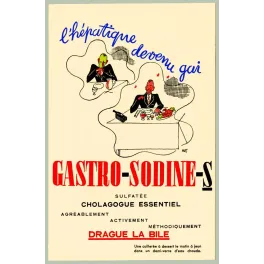 Réclame Gastro-Sodine-S cholagogue personnage verdâtre guéri festin illustrateur Hot années 1930