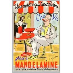 Réclame Mandelamine café Chez Vic homme jovial demi bière terrasse A. Fourton cystite infections urinaires