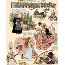 Planche L'Abbé Constantin Théâtre du Gymnase Mars personnages Bettina Pauline cheval Loulou saynètes