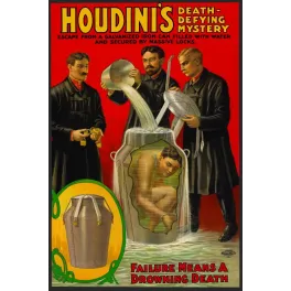 Affiche Houdini évasion bidon de fer scellé rempli d'eau