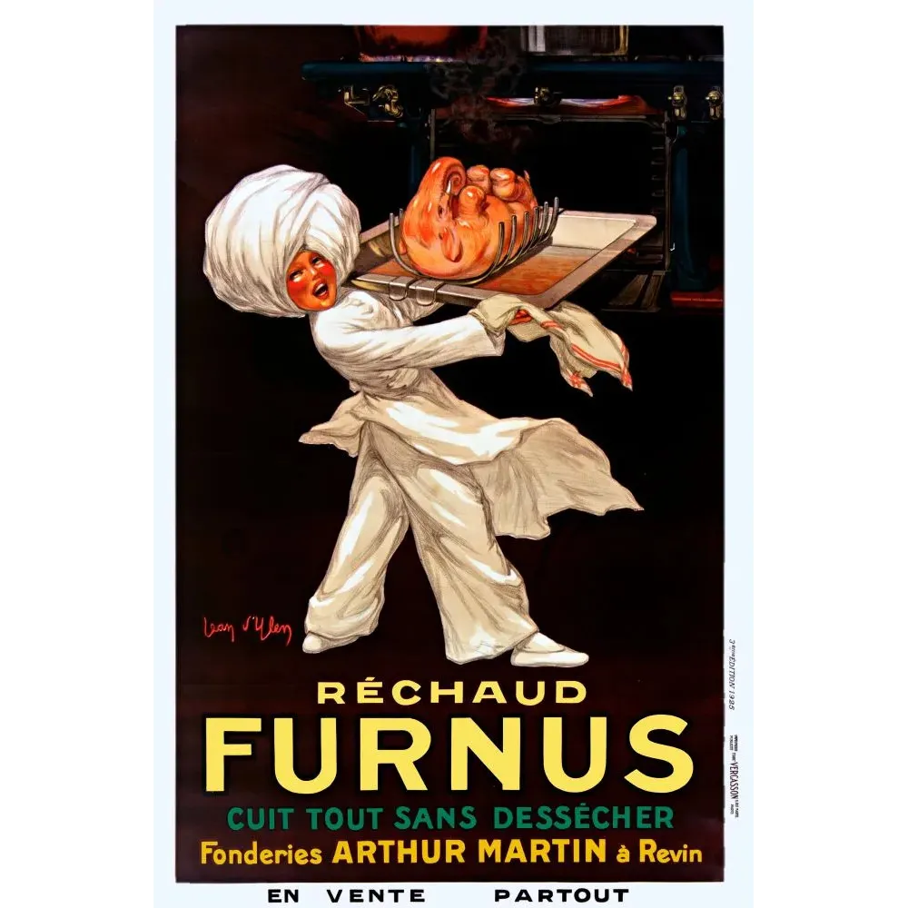 Publicité réchaud Furnus Fonderies Arthur Martin Revin cuisinier toque blanche volaille rôtie four Léon d'Ylen Publicité réchaud Furnus Fonderies Arthur Martin Revin cuisinier toque blanche volaille rôtie four Léon d'Ylen