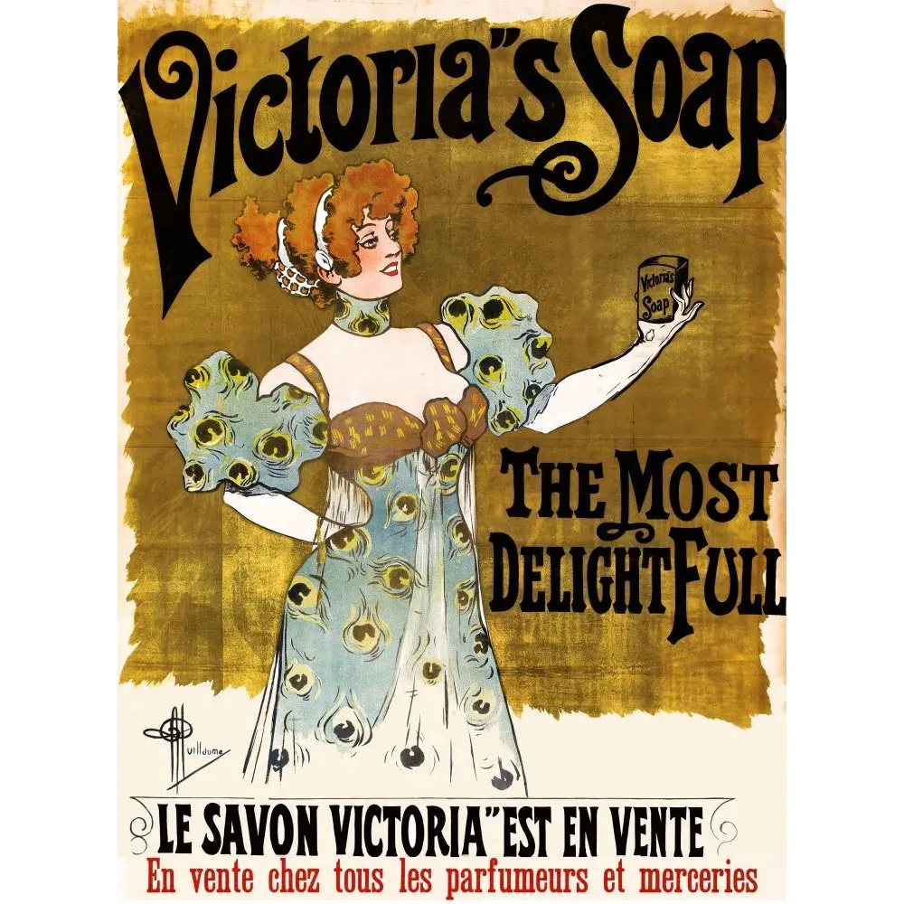 Publicité Victoria's Soap femme robe plumes paon cheveux roux savon parfumeurs merceries signé Guillaume Publicité Victoria's Soap femme robe plumes paon cheveux roux savon parfumeurs merceries signé Guillaume
