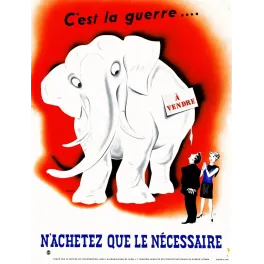 Affiche propagande canadienne WW2 éléphant blanc à vendre couple élégant fond rouge M. Lortie Ottawa