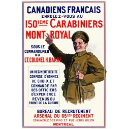 Affiche recrutement 150e Carabiniers Mont-Royal WW1 soldat canadien uniforme kaki Lt-Colonel H. Barré Montréal