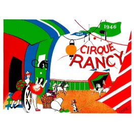 Affiche Cirque Rancy 1946 atelier Hinotte jongleuse clowns chevaux blancs singe 90e anniversaire aplats colorés