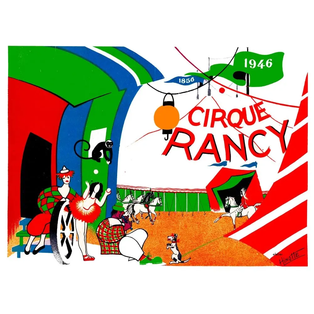 Affiche Cirque Rancy 1946 atelier Hinotte jongleuse clowns chevaux blancs singe 90e anniversaire aplats colorés Affiche Cirque Rancy 1946 atelier Hinotte jongleuse clowns chevaux blancs singe 90e anniversaire aplats colorés