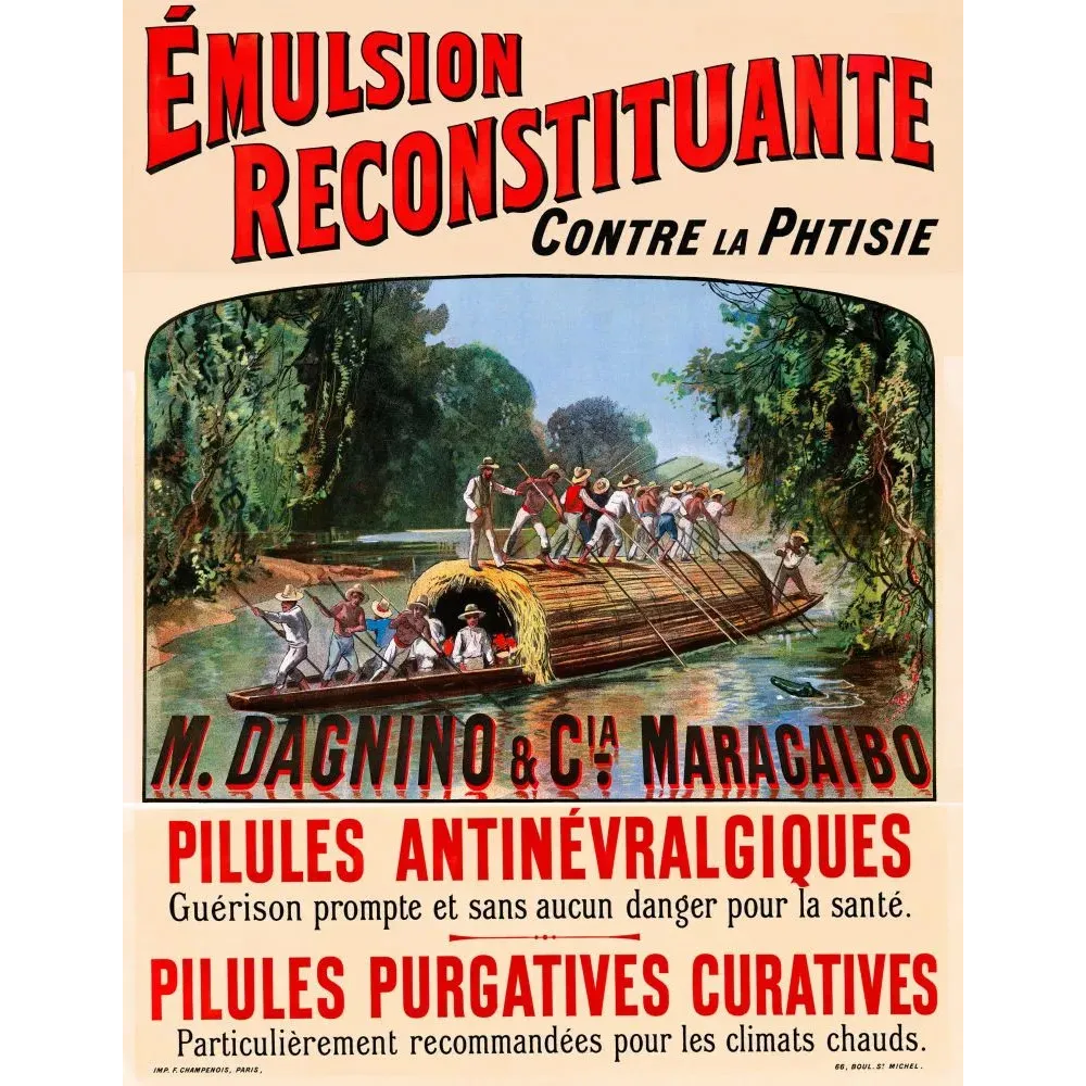 Publicité Émulsion Reconstituante Dagnino Maracaibo pirogue navigation forêt tropicale phtisie pilules Champenois Publicité Émulsion Reconstituante Dagnino Maracaibo pirogue navigation forêt tropicale phtisie pilules Champenois