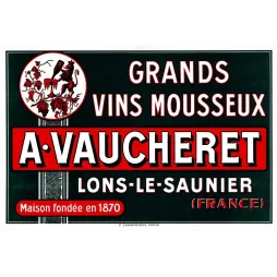 Publicité Grands Vins Mousseux A. Vaucheret Lons-le-Saunier Jura fondée 1870 lion vigne fond vert noir