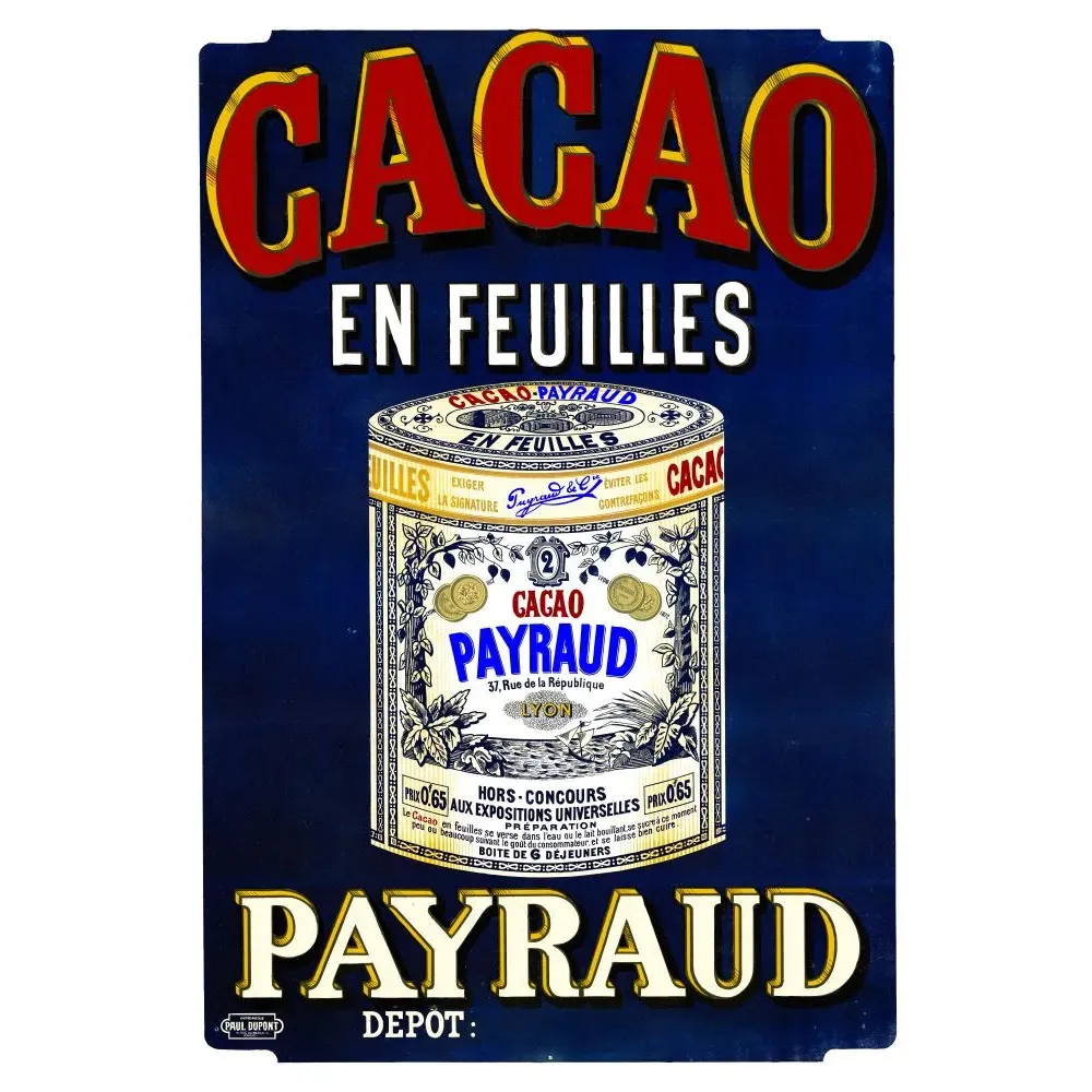 Publicité Cacao en Feuilles Payraud Lyon 37 Rue République boîte médailles fond bleu nuit Paul Dupont Paris Publicité Cacao en Feuilles Payraud Lyon 37 Rue République boîte médailles fond bleu nuit Paul Dupont Paris