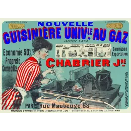 Pub Cuisinière Universelle au Gaz Chabrier Jne Paris rue Maubeuge femme fourneau tablier blanc médailles expositions