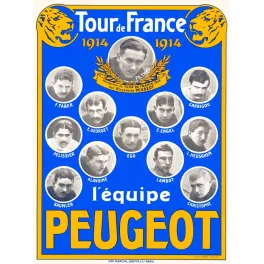 Affiche Tour de France 1914 équipe Peugeot portraits Ph. Thys vainqueur Faber Garrigou Lambot Christophe lions dorés fond bleu