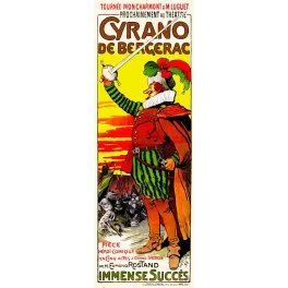 Affiche Cyrano de Bergerac Rostand Melot 1898 mousquetaire pourpoint vert épée plumes coucher soleil Verneau Paris