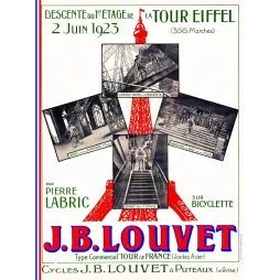 Affiche Descente Tour Eiffel à bicyclette 1923 Pierre Labric 356 marches Cycles J.B. Louvet Puteaux photos documentaires