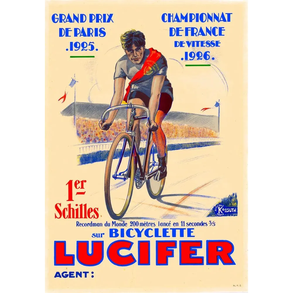 Pub Bicyclettes Lucifer Schilles Grand Prix Paris 1925 Championnat France Vitesse 1926 coureur piste écharpe rouge Kossuth Paris Pub Bicyclettes Lucifer Schilles Grand Prix Paris 1925 Championnat France Vitesse 1926 coureur piste écharpe rouge Kossuth Paris