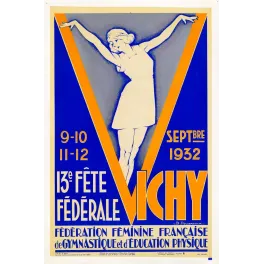 Affiche 13e Fête Fédérale Gym Féminine Française Vichy 1932 gymnaste silhouette Art Déco fond bleu V orange B. Pouzadoux Wallon