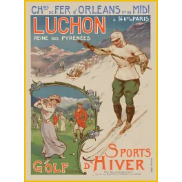 Publicité Luchon Reine Pyrénées Golf Sports Hiver skieur dame golf iris Art Nouveau Chemins de Fer Orléans Midi Lessieux