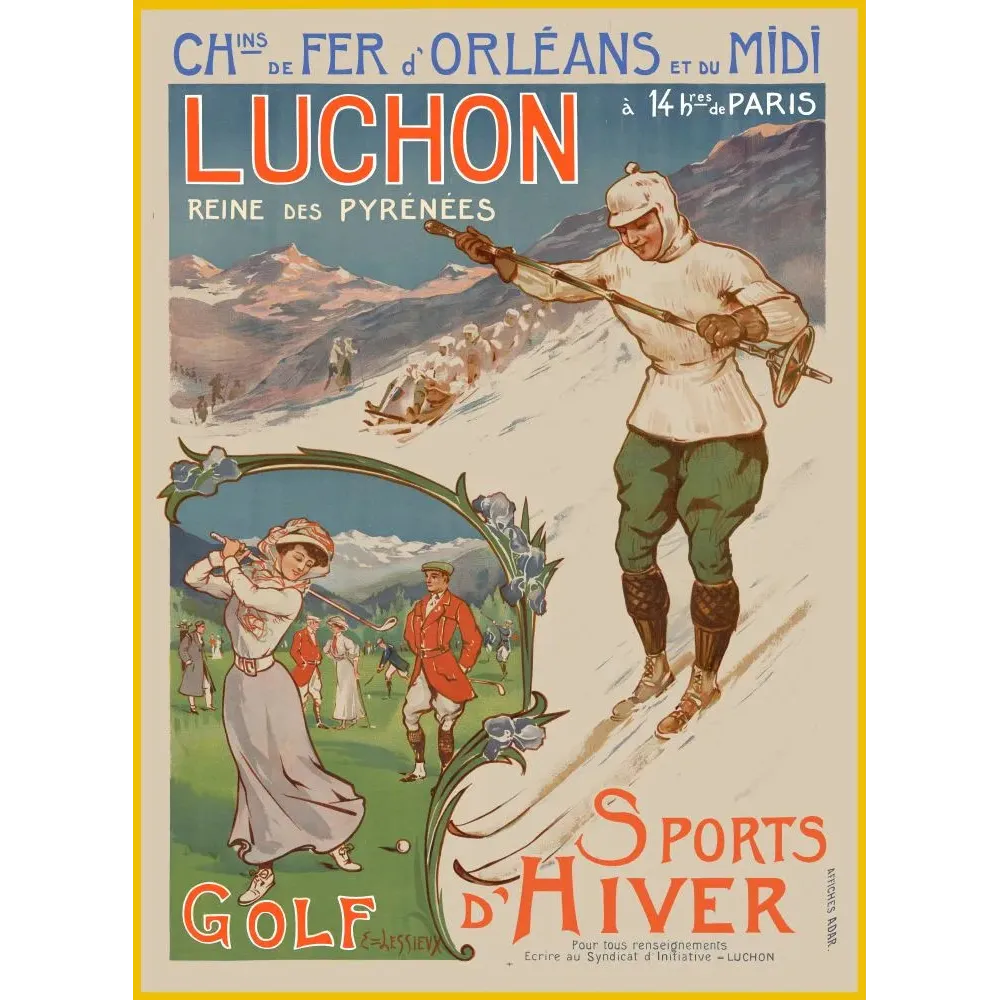 Publicité Luchon Reine Pyrénées Golf Sports Hiver skieur dame golf iris Art Nouveau Chemins de Fer Orléans Midi Lessieux
