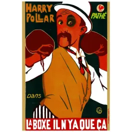 Affiche Pathé Harry Pollar La Boxe il n'y a que ça gants rouges portrait caricatural chapeau blanc œil beurre noir Hervé Maachan