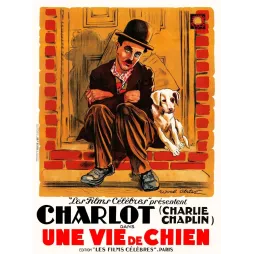 Affiche film Une Vie de Chien Charlie Chaplin Charlot cinema muet chiot porche