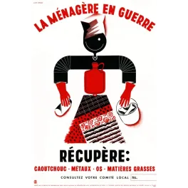 Affiche propagande La Menagere en Guerre recuperation caoutchouc metaux os Clair Stenary