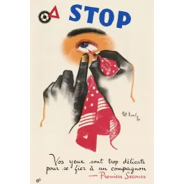 Affiche Stop Premiers Secours Pat Keely 1941 securite travail protection oeil accident