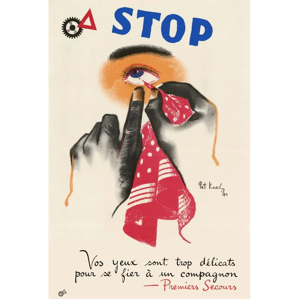 Affiche Stop Premiers Secours Pat Keely 1941 securite travail protection oeil accident Affiche Stop Premiers Secours Pat Keely 1941 securite travail protection oeil accident