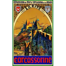 Affiche La Cite Carcassonne Chemins de Fer Orleans Midi chateau remparts medieval