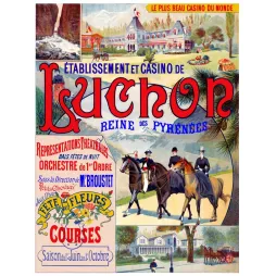 Affiche Casino de Luchon Reine des Pyrenees chevaux cavaliers fete des fleurs courses