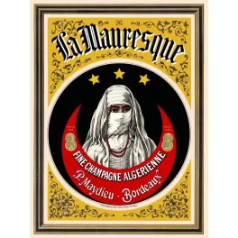 Affiche La Mauresque Fine Champagne Algerienne femme voilee Maydieu Bordeaux 1889