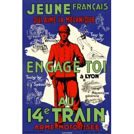 Affiche 14e Train Engage-toi a Lyon arme motorisee mecanique sport recrutement soldat