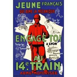 Affiche 14e Train Engage-toi a Lyon arme motorisee mecanique sport recrutement soldat