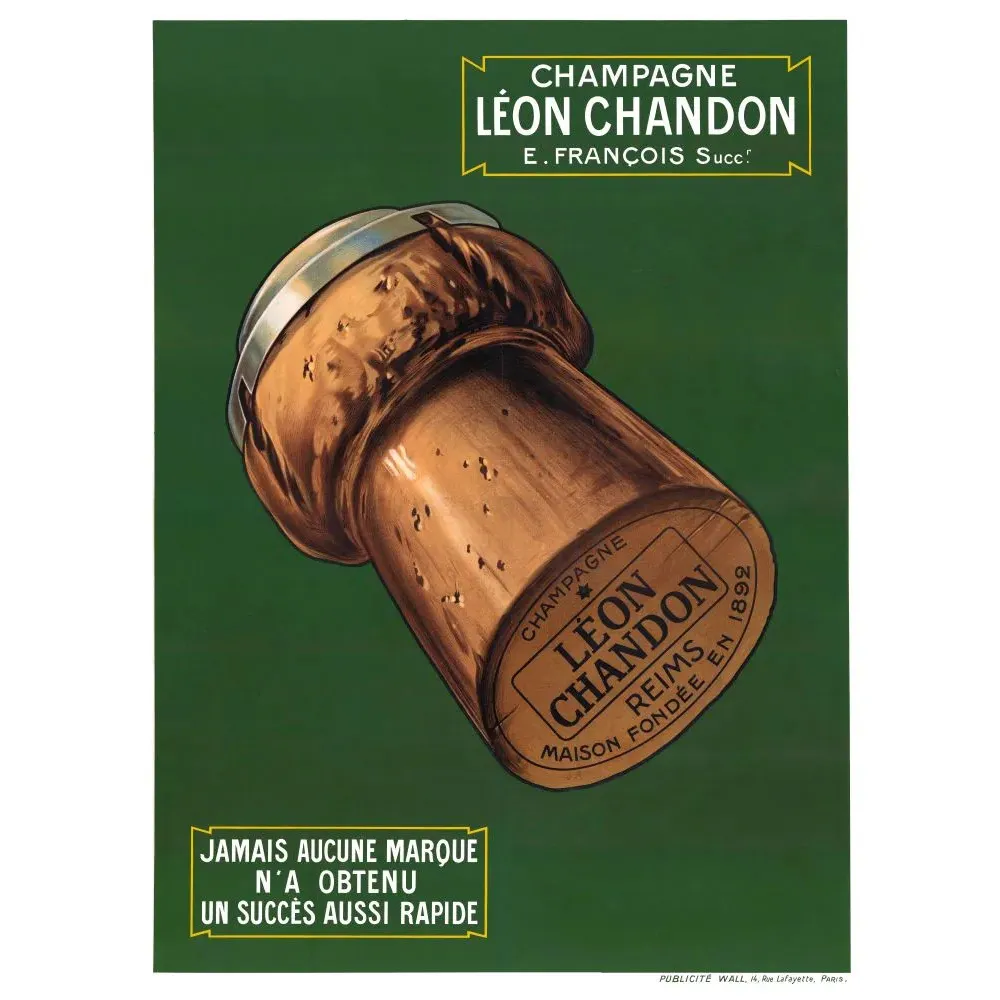 Affiche Champagne Leon Chandon Reims E. Francois bouchon maison fondee 1892 Affiche Champagne Leon Chandon Reims E. Francois bouchon maison fondee 1892