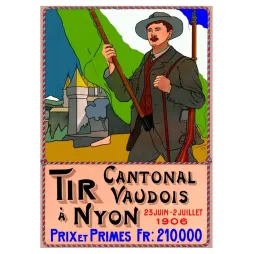Affiche Tir Cantonal Vaudois Nyon 1906 tireur fusil chateau A. Champod Suisse