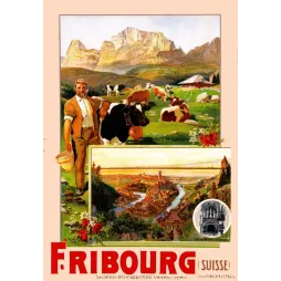 Affiche Fribourg Suisse Pays de Gruyere vaches berger pont suspendu grandes orgues